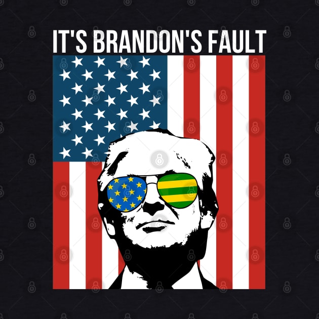 It's Brandon's Fault by RayaneDesigns